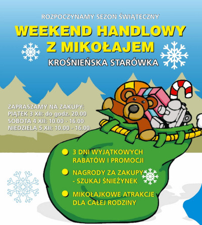 Weekend handlowy z Mikoajem